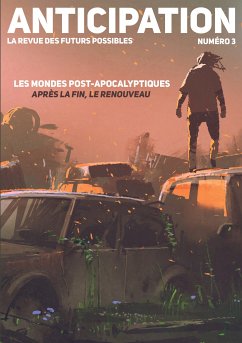 Anticipation N°3 (eBook, ePUB) - Dupont-Besnard, Marcus; L'Hévéder, Jeanne
