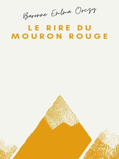 Le Rire du Mouron rouge (eBook, ePUB)