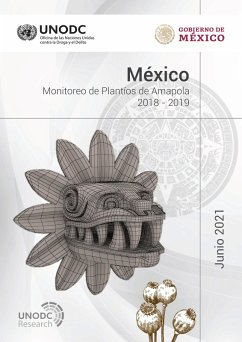 México, Monitoreo de Plantíos de Amapola 2018-2019 (eBook, PDF)