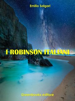 I Robinson italiani (eBook, ePUB) - Salgari, Emilio