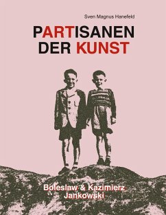 Partisanen der Kunst (eBook, ePUB)