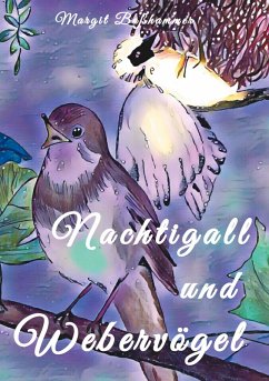 Cover Nachtigall und Webervögel (eBook, ePUB)
