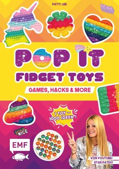 Pop it Fidget Toys - Games, Hacks & more vom YouTube-Kanal Hey PatDIY - Lee, Patti