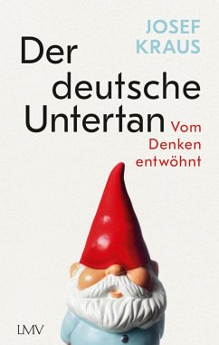 Der deutsche Untertan (eBook, ePUB) - Kraus, Josef