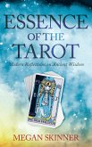 Essence of the Tarot: Modern Reflections on Ancient Wisdom (eBook, ePUB)