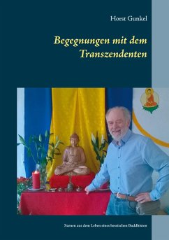 Begegnungen mit dem Transzendenten (eBook, ePUB) - Gunkel, Horst