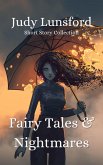 Fairy Tales & Nightmares: Short Story Collection (eBook, ePUB)