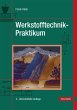 Werkstofftechnik-Praktikum (eBook, PDF) - Bild 1