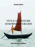 Vita e avventure di Robinson Crusoe (eBook, ePUB)