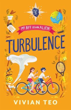 Cover My BFF is an Alien (Book 3): Turbulence (eBook, ePUB)