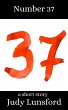 Number 37: A Short Story (eBook, ePUB) - Bild 1