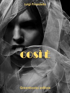 Così è (eBook, ePUB) - Pirandello, Luigi