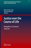 Justice over the Course of Life