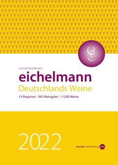 Eichelmann 2022 Deutschlands Weine - Eichelmann, Gerhard