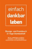 einfach-dankbar-leben (eBook, ePUB)