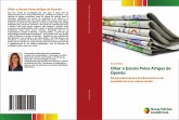Olhar a Escola Pelos Artigos de Opinião Olhar a Escola Pelos Artigos de Opinião
