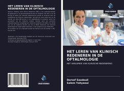 HET LEREN VAN KLINISCH REDENEREN IN DE OFTALMOLOGIE - Saadouli, Dorsaf; Yahyaoui, Salem