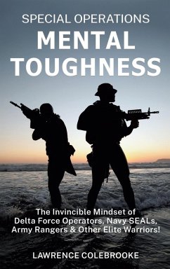Special Operations Mental Toughness - Colebrooke, Lawrence