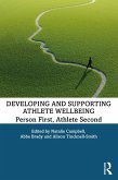 Developing and Supporting Athlete Wellbeing (eBook, ePUB)
