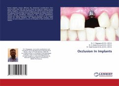 Occlusion In Implants - Nagappan B.D.S., M.D.S., Dr. C.;Kumar B.D.S., M.D.S., Dr. S. Satish;Hussain B.Sc.,B.D.S., M.D.S., Dr. Sajid