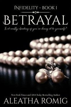 Betrayal - Romig, Aleatha