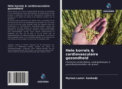 Hele korrels & cardiovasculaire gezondheid - Lamri- Senhadji, Myriem