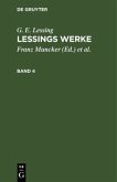 G. E. Lessing: Lessings Werke. Band 4