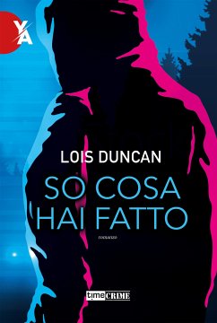 So cosa hai fatto (eBook, ePUB) - Duncan, Lois