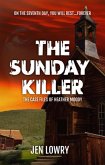 The Sunday Killer: The Case Files of Heather Moody (eBook, ePUB)