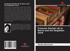 François Poulain de la Barre and his forgotten work - Malinowska, Monika