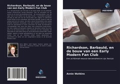 Richardson, Barbauld, en de bouw van een Early Modern Fan Club - Watkins, Annie