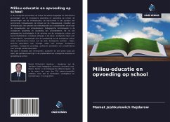 Milieu-educatie en opvoeding op school - Hajdarow, Mamat Jeshkulowich