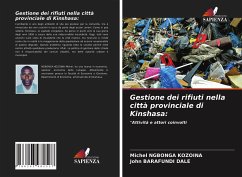 Gestione dei rifiuti nella città provinciale di Kinshasa: - NGBONGA KOZOINA, Michel;BARAFUNDI DALE, John