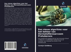 Een nieuw algoritme voor het beheer van Dermatofibrosarcoom Protuberans - Goldberg, Carolyn