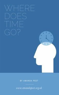 Where Does Time Go? (eBook, ePUB) - Peet, Amanda