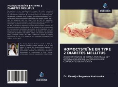 HOMOCYSTEÏNE EN TYPE 2 DIABETES MELLITUS - Bogoeva Kostovska, Ksenija