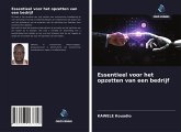 Essentieel voor het opzetten van een bedrijf