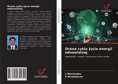 Ocena cyklu ¿ycia energii odnawialnej - Marimuthu, C.; Kirubakaran, V.