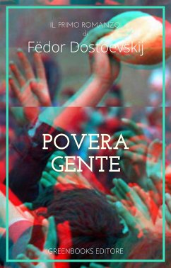 Povera gente (eBook, ePUB) - Mihajlovič Dostoevskij, Fëdor