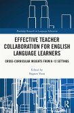 Effective Teacher Collaboration for English Language Learners (eBook, PDF)