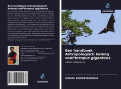 Een handboek Antropologisch belang vanPteropus giganteus - Barolia, Sushil Kumar