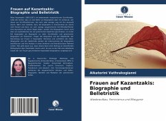 Frauen auf Kazantzakis: Biographie und Belletristik - Vathrakogianni, Aikaterini