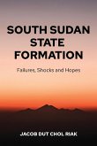South Sudan State Formation