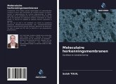 Moleculaire herkenningsmembranen