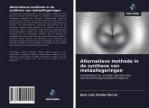 Alternatieve methode in de synthese van metaallegeringen