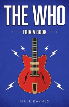 The Who Trivia Book - Raynes, Dale