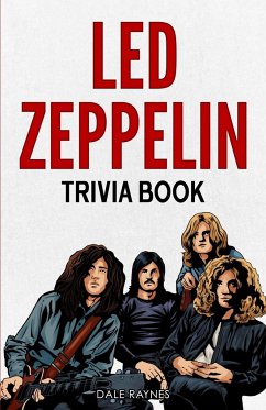Led Zeppelin Trivia Book¿ - Raynes, Dale