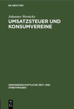 Umsatzsteuer und Konsumvereine - Wernicke, Johannes