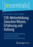 CSR-Weiterbildung: Zwischen Wissen, Erfahrung und Haltung (eBook, PDF)