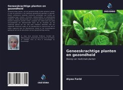 Geneeskrachtige planten en gezondheid - Farid, Alyaa
